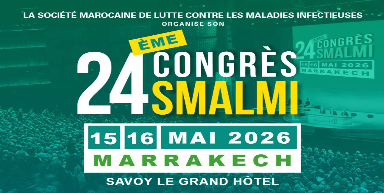 La lutte contre les maladies infectieuses :  Une priorité stratégique, scientifique et souveraine pour le Maroc 