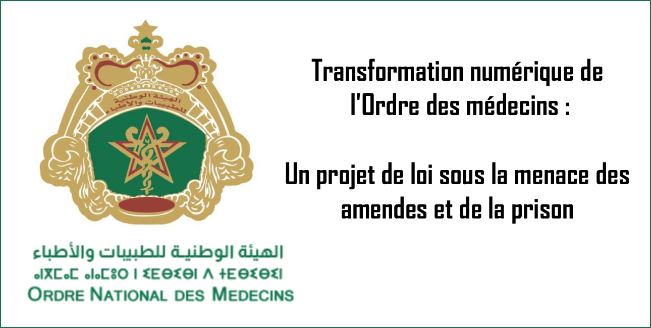 Transformation numérique de l'Ordre des médecins: Un projet de loi sous la menace des amendes et de la prison