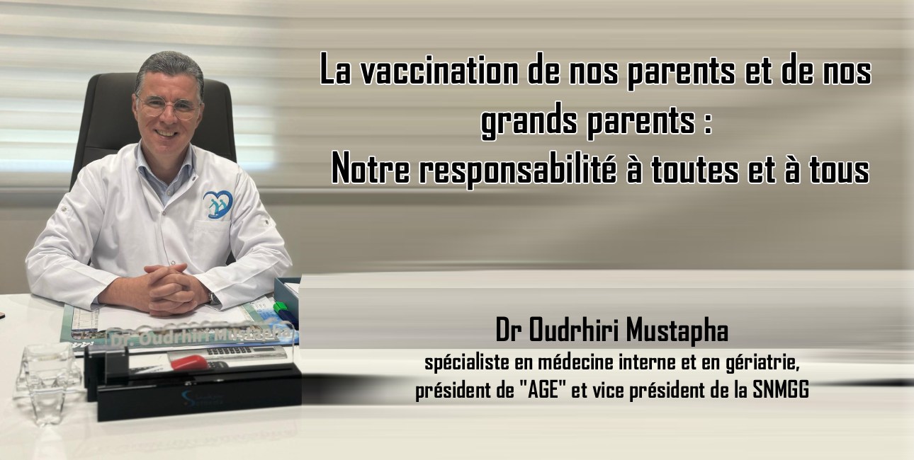 La vaccination de nos parents et de nos grands parents: Notre responsabilité à toutes et à tous