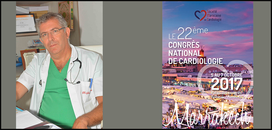 22ème Congrès National de Cardiologie / Marrakech, 5 au 7 Octobre 2017